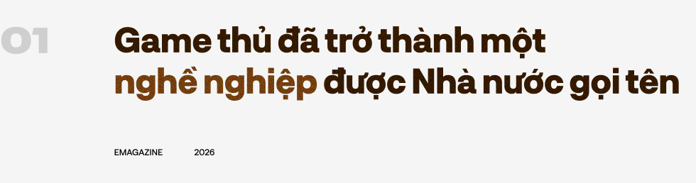 Chơi game thực sự để kiếm tiền: Chuyện nghề của những tuyển thủ mang danh xưng kiện tướng quốc gia- Ảnh 1. Chơi game thực sự để kiếm tiền: Chuyện nghề của những tuyển thủ mang danh xưng kiện tướng quốc gia- Ảnh 1.
